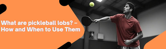 pickleball lobs 